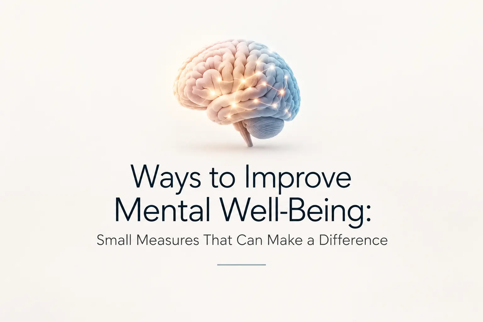 Illustrated brain with the title Ways to Improve Mental Well-Being